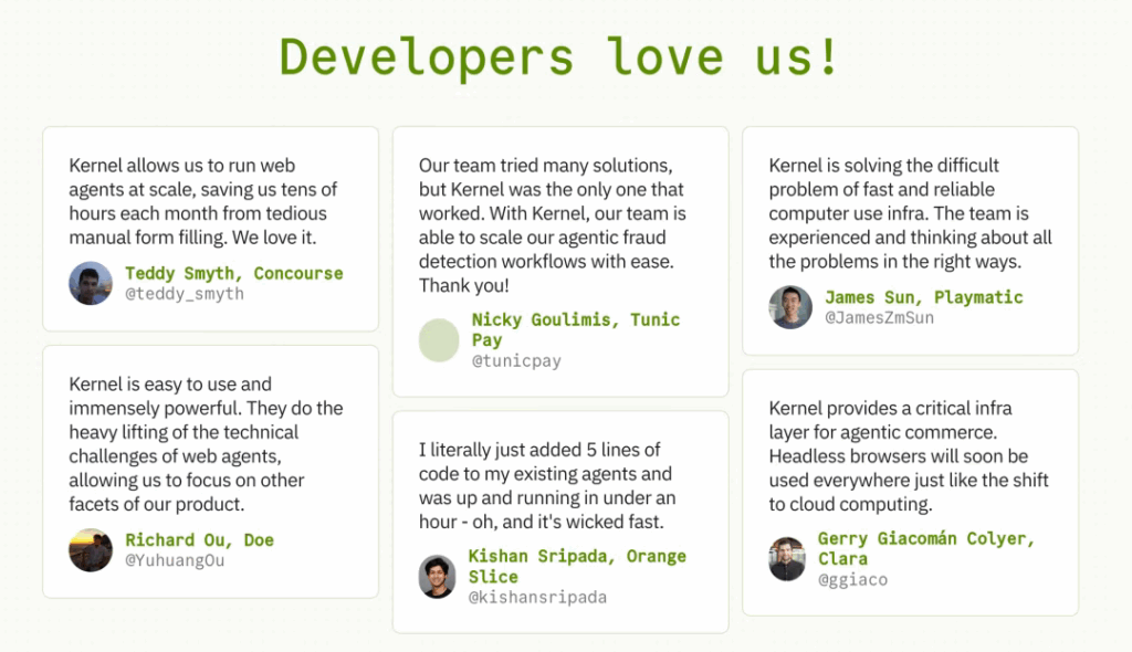 Developer testimonials praising Kernel’s browser automation tools for reliability, speed, and ease of integration across large-scale AI agent applications.